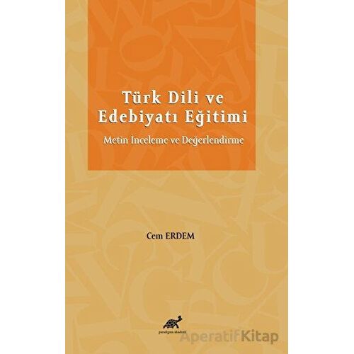 Türk Dili ve Edebiyatı Eğitimi Metin İnceleme ve Değerlendirme