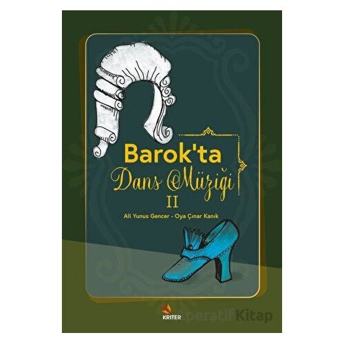 Barokta Dans Müziği 2 - Oya Çınar Kanık - Kriter Yayınları