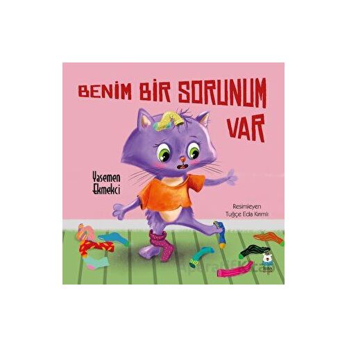 Benim Bir Sorunum Var - Yasemen Ekmekci - Luna Çocuk Yayınları