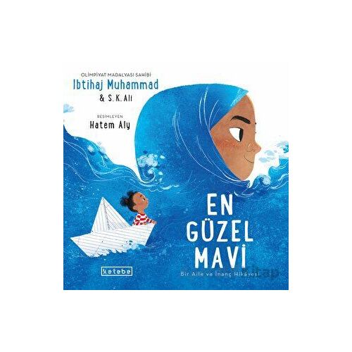 En Güzel Mavi - İbtihaj Muhammad - Ketebe Çocuk
