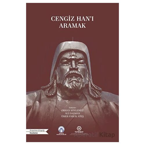 Cengiz Hanı Aramak - Kolektif - Bengü Yayınları
