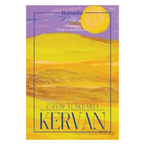 Kervan - Cavid Alakbarli - Hümanist Kitap Yayıncılık