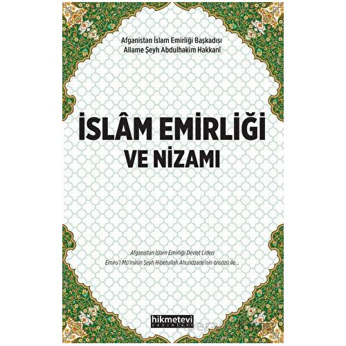 İslam Emirliği ve Nizamı - Allame Şeyh Abdulhakim El-Hakkani - Hikmetevi Yayınları