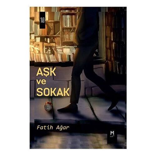 Aşk ve Sokak - Fatih Ağar - Memento Mori