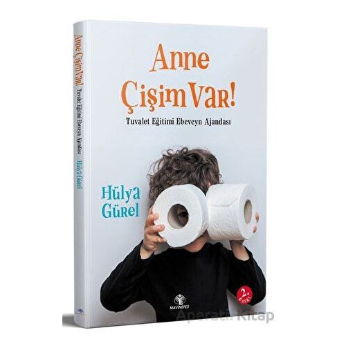 Anne Çişim Var - Hülya Gürel - Mavi Nefes Yayınları