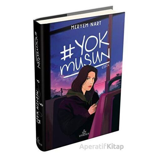 Yokmusun - Meryem Nart - Ephesus Yayınları