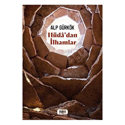 Hüdadan İlhamlar - Alp Gürkök - Tilki Kitap