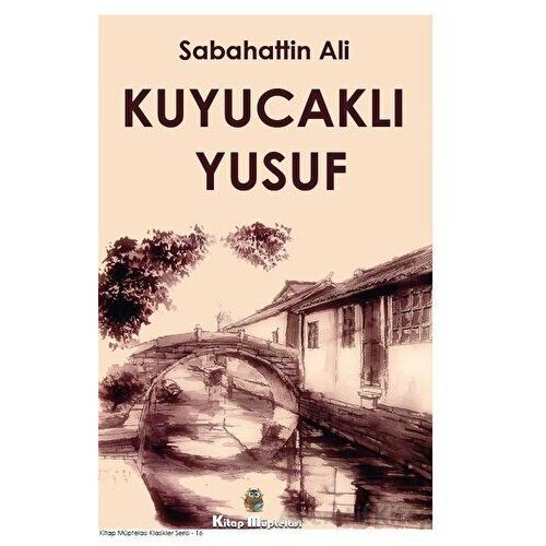Kuyucaklı Yusuf - Sabahattin Ali - Kitap Müptelası Yayınları
