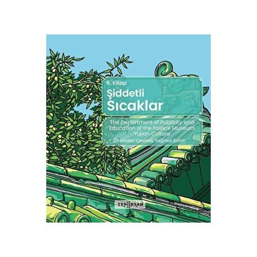 Şiddetli Sıcaklar - Kolektif - Yeni İnsan Yayınevi