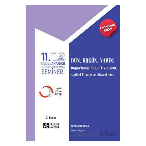 11. Uluslararası Eğitimde Yaratıcı Drama Semineri - (Ekonomik Boy)