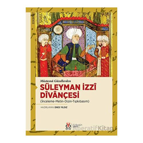 Süleyman İzzi Divançesi - Kolektif - DBY Yayınları
