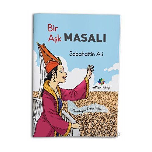 Bir Aşk Masalı - Sabahattin Ali - Eğiten Kitap