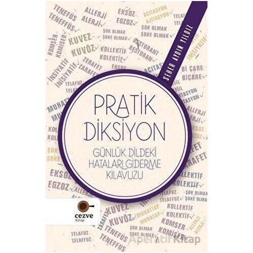 Pratik Diksiyon - Seher Aydın Yıldız - Cezve Kitap
