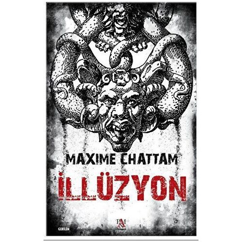 İllüzyon - Maxime Chattam - Panama Yayıncılık