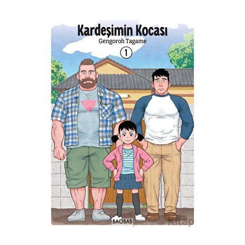 Kardeşimin Kocası 1. Cilt - Gengoroh Tagame - Baobab Yayınları