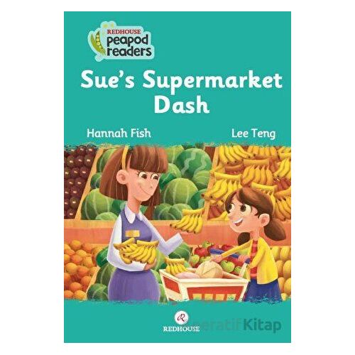 Sue’s Supermarket Dash - Hannah Fish - Redhouse Yayınları