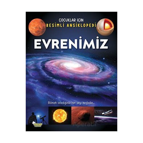 Evrenimiz - Çocuklar İçin Resimli Ansiklopedi - Kolektif - Selimer Yayınları