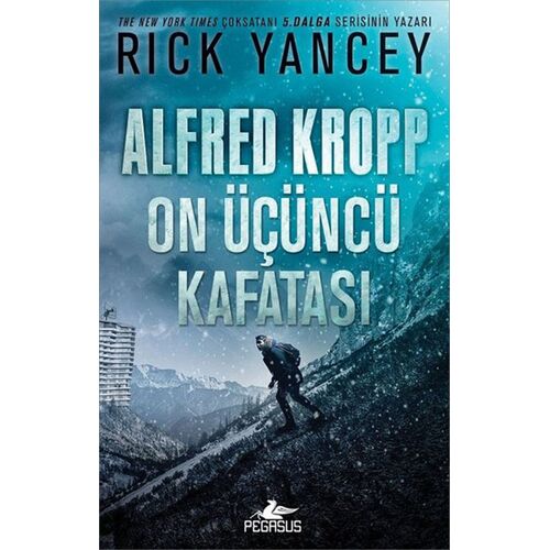 Alfred Kropp On Üçüncü Kafatası - Rick Yancey - Pegasus Yayınları