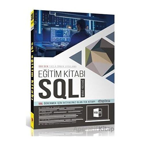 SQL Eğitim Kitabı - Murat Yücedağ - Dikeyeksen Yayın Dağıtım