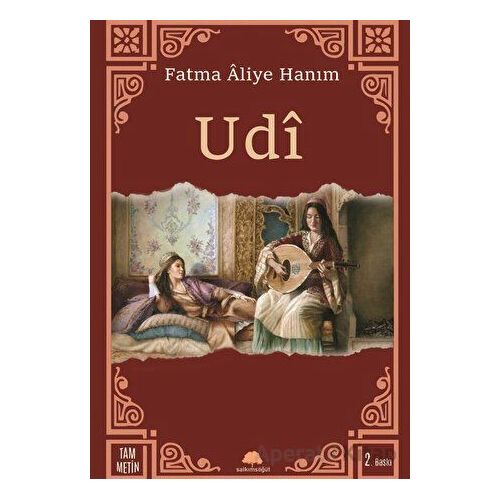 Udi - Fatma Aliye Hanım - Salkımsöğüt Yayınları