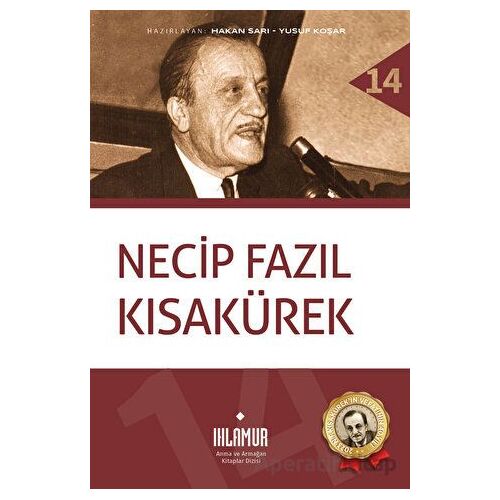 Necip Fazıl Kısakürek - Kolektif - Ihlamur