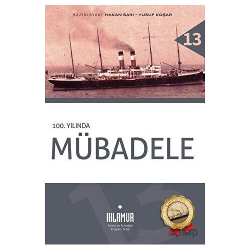 100. Yılında Mübadele - Kolektif - Ihlamur