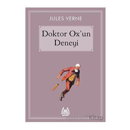 Doktor Ox’un Deneyi - Jules Verne - Arkadaş Yayınları