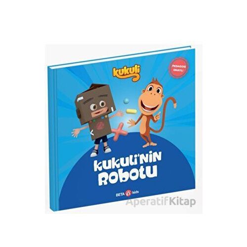 Kukuli’nin Robotu - Kolektif - Beta Kids