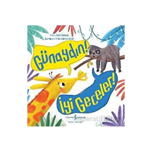 Günaydın! İyi Geceler! - Sam Samson - İş Bankası Kültür Yayınları