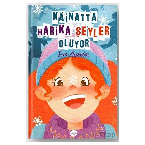 Kainatta Harika Şeyler Oluyor - Esra Aydınbaş - Diyanet İşleri Başkanlığı