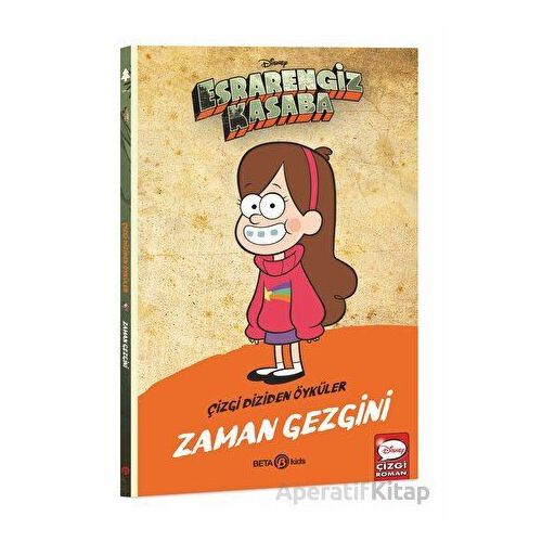 Disney Esrarengiz Kasaba Zaman Gezgini - Kolektif - Beta Kids