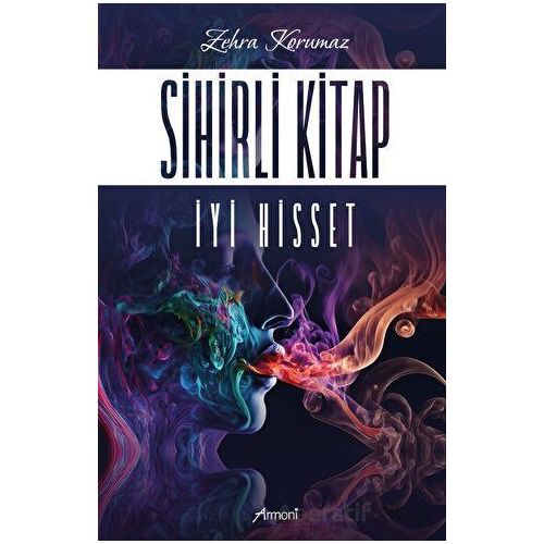 Sihirli Kitap - Zehra Korumaz - Armoni Yayıncılık