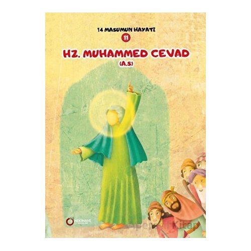 Hz. Muhammed Cevad (A.S.) - 14 Masumun Hayatı (11) - Zehra Abdi - Hekimane Yayınları