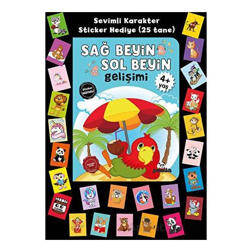 Stickerlı 4+ Yaş Sağ Beyin Sol Beyin Gelişim - Pedagog Afife Çoruk - Beyaz Panda Yayınları