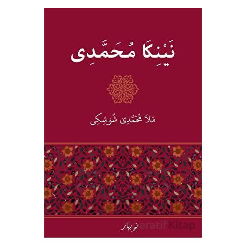 Neynıka Muhemmedi - Mela Muhemmede Şoşiki - Nubihar Yayınları