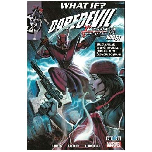 What If? Daredevil Elektra’ya Karşı - Karl Bollers - Presstij Kitap