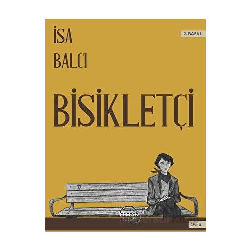 Bisikletçi - İsa Balcı - Liman Yayınevi