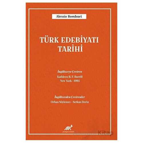 Türk Edebiyatı Tarihi - Alessio Bombaci - Paradigma Akademi Yayınları