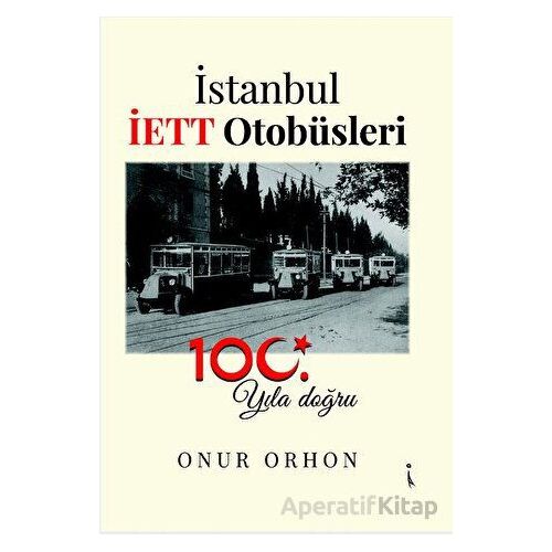 İstanbul İETT Otobüsleri - Onur Orhon - İkinci Adam Yayınları
