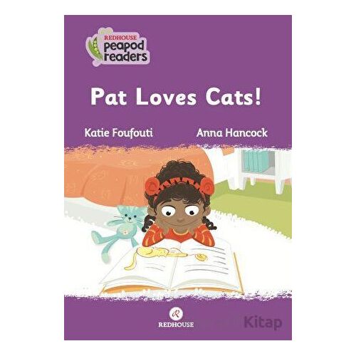 Pat Loves Cats! - Katie Foufouti - Redhouse Yayınları