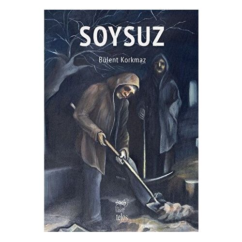 Soysuz - Bülent Korkmaz - Telos Yayıncılık