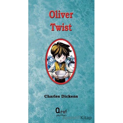 Oliver Twist - Charles Dickens - Araf Yayınları