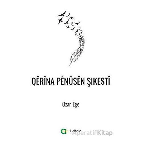 Qerina Penüsen Şikesti - Ozan Ege - Aram Yayınları