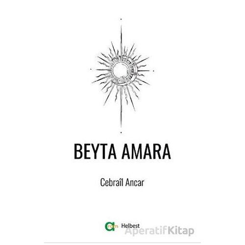 Beyta Amara - Cebrail Ancar - Aram Yayınları