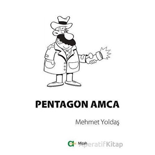 Pentagon Amca - Mehmet Yoldaş - Aram Yayınları