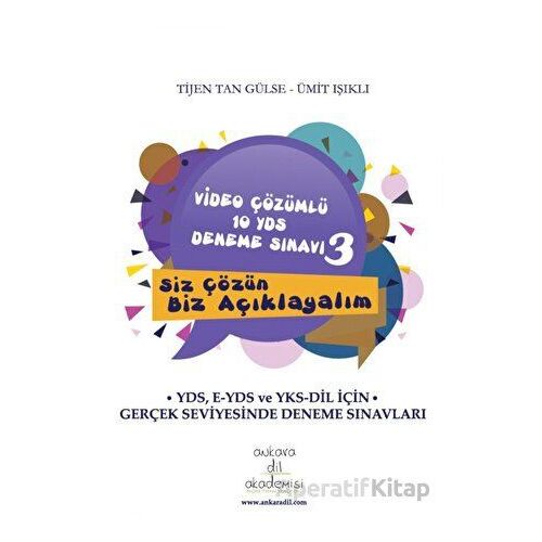 Video Çözümlü 10 YDS Deneme Sınavı - 3 - Tijen Tan Gülse - Ankara Dil Akademisi