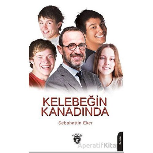 Kelebeğin Kanadında - Sebahattin Eker - Dorlion Yayınları