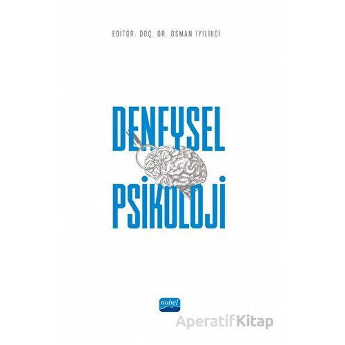 Deneysel Psikoloji - Kolektif - Nobel Akademik Yayıncılık