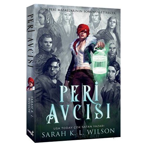 Peri Avcısı - Sarah K. L. Wilson - İndigo Kitap