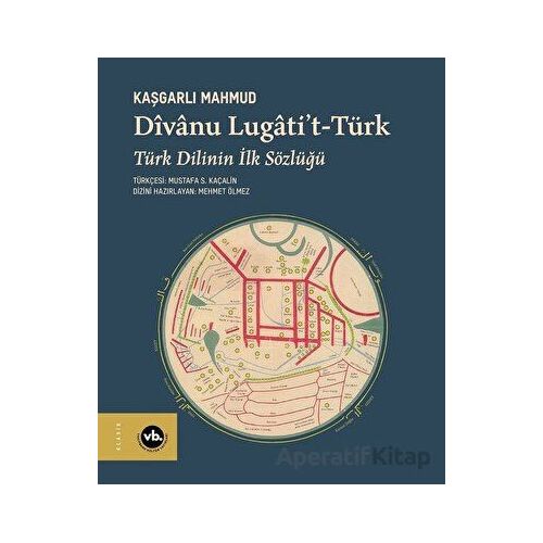 Divanu Lugatit-Türk - Kaşgarlı Mahmud - Vakıfbank Kültür Yayınları